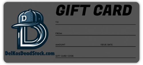 DelKosDeadStock.com E-Gift Card